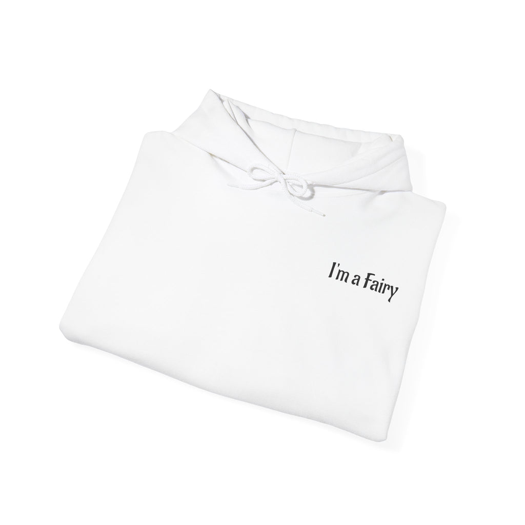Fairy Wings Hoodie — "I'm a Fairy" Cozy Graphic Pullover