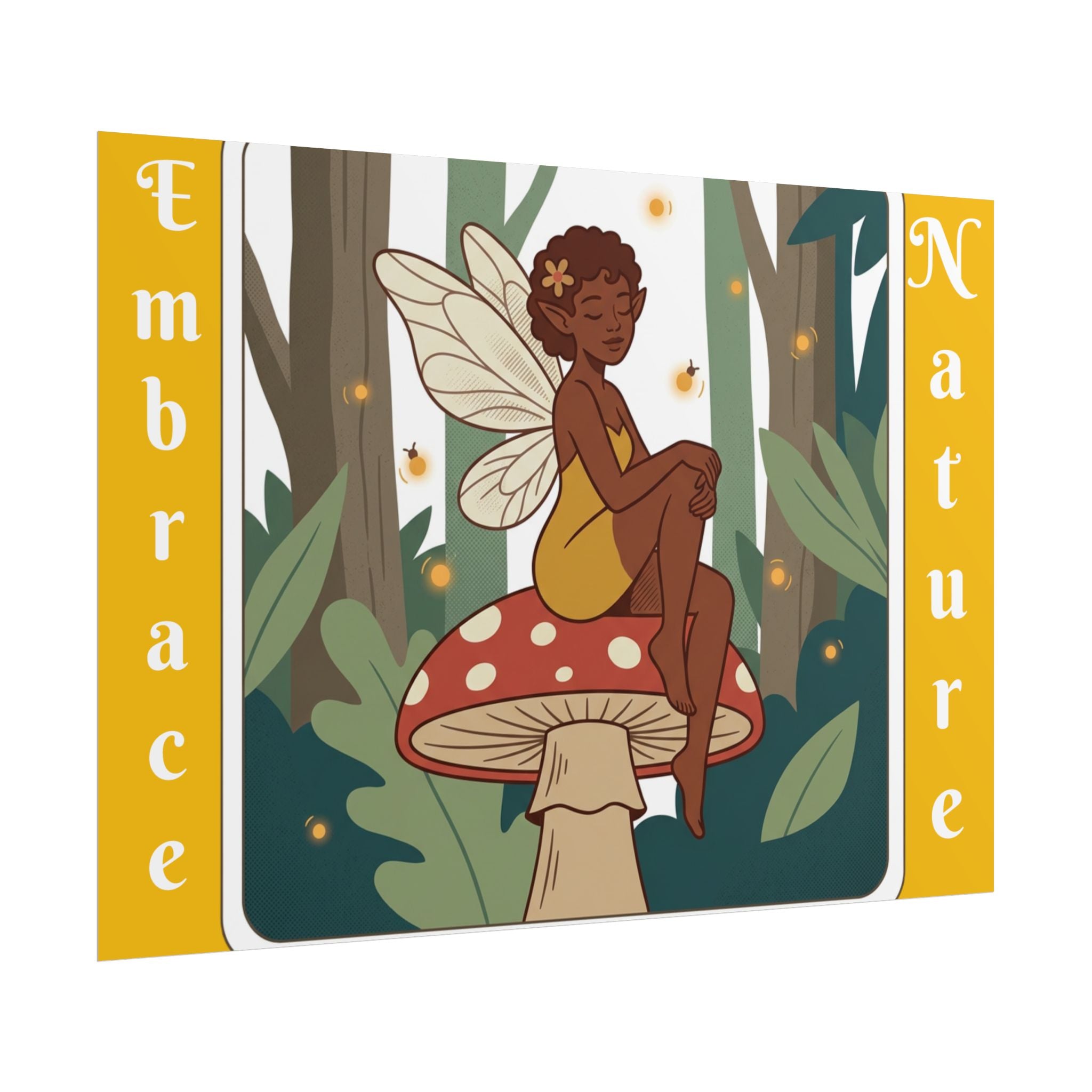 Fairy Mushroom Art Poster — "Embrace Nature" Rolled Wall Print